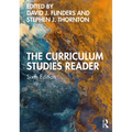 The Curriculum Studies Reader - Paperback