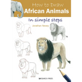 How to Draw African Animals in Simple Steps - Paperback