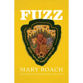 Fuzz: When Nature Breaks the Law - Hardcover