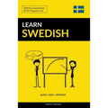 Learn Swedish - Quick / Easy / Efficient: 2000 Key Vocabularies - Paperback