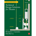 Technical Design Solutions for Theatre: The Technical Brief Collection, Volume 1 - Paperback