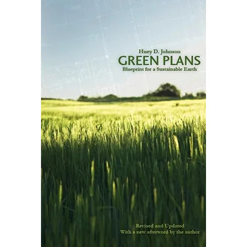 Green Plans: Blueprint for a Sustainable Earth (Revised, Updated) - Paperback