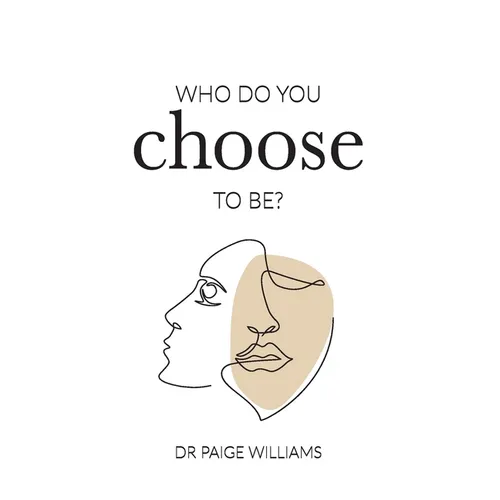 Who do you choose to be? - Paperback