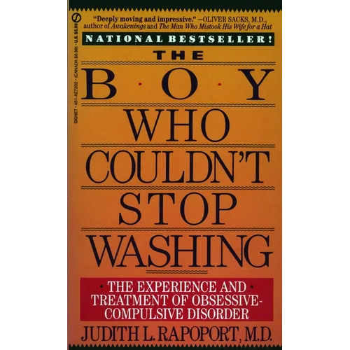 The Boy Who Couldn't Stop Washing: The Experience and Treatment of Obsessive-Compulsive Disorder - Mass Market Paperbound