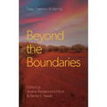 Beyond the Boundaries: Faith, Freedom & Identity - Paperback