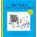 The New Yorker Book of Teacher Cartoons - Hardcover