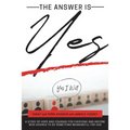 The Answer is Yes - Paperback
