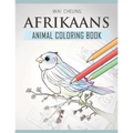 Afrikaans Animal Coloring Book - Paperback