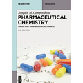 Pharmaceutical Chemistry: Drugs and Their Biological Targets - Paperback