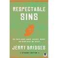 Respectable Sins Student Edition: The Truth about Anger, Jealousy, Worry, and Other Stuff We Accept - Paperback