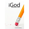 iGod: Rethinking Our Life Story - Paperback