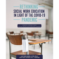 Rethinking Social Work Education in Light of the COVID-19 Pandemic: Lessons Learned from Social Work Scholars and Leaders - Paperback