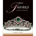 Tiaras: A History of Splendour - Hardcover