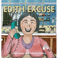 Edith Excuse: Silver Series of Grown-Up Wisdom - Hardcover