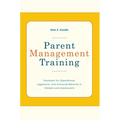 Parent Management Training: Treatment for Oppositional, Aggressive, and Antisocial Behavior in Children and Adolescents - Paperback