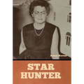 Star Hunter - Hardcover