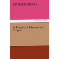 A Treatise of Schemes and Tropes - Paperback