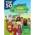 Top 50 Instant Bible Lessons for Preschoolers - Paperback