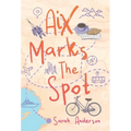 Aix Marks the Spot - Hardcover