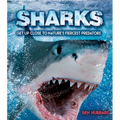 Sharks: Get Up Close to Nature's Fiercest Predators - Paperback