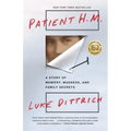 Patient H.M.: A Story of Memory, Madness, and Family Secrets - Paperback
