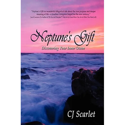 Neptune's Gift: Discovering Your Inner Ocean - Paperback