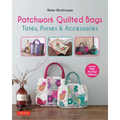 Patchwork Quilted Bags: Totes, Purses and Accessories - Paperback