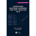 Supervised Machine Learning for Text Analysis in R - Paperback