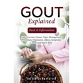 Gout Explained: Facts & Information - Paperback