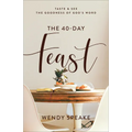 40-Day Feast - Hardcover