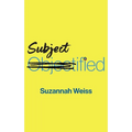 Subjectified: Becoming a Sexual Subject - Paperback
