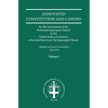 Annotated Constitutions and Canons Volume 1 - Paperback