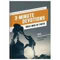 3-Minute Devotions: Bold Men of Faith: 180 Challenging Readings - Hardcover