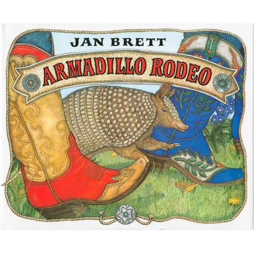 Armadillo Rodeo - Hardcover