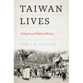 Taiwan Lives: A Social and Political History - Hardcover