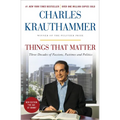 Things That Matter: Three Decades of Passions, Pastimes and Politics - Paperback