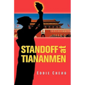 Standoff at Tiananmen - Paperback