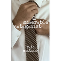 A Miserable Antagonist - Paperback