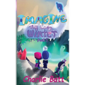 Imagine the Long Winter: Book 2: Part 3 - Paperback