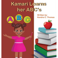 Kamari Learns her ABCs - Hardcover