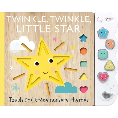 Touch and Trace Nursery Rhymes: Twinkle, Twinkle Little Star with 5-Buttton Light and Sound - Board Book