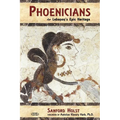 Phoenicians: Lebanon's Epic Heritage - Paperback