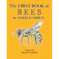 The First Book of Bees - Hardcover