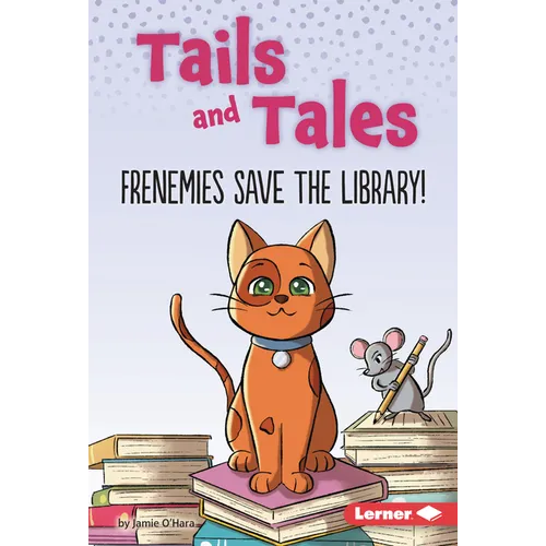 Frenemies Save the Library! - Library Binding