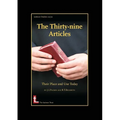 The Thirty-Nine Articles: Their Place and Use Today - Paperback