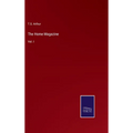 The Home Magazine: Vol. I - Hardcover