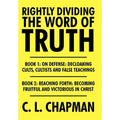 Rightly Dividing the Word of Truth - Hardcover