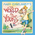 Mary Engelbreit's the World Is Yours - Hardcover