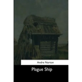 Plague Ship - Paperback
