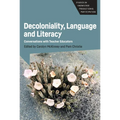 Decoloniality, Language and Literacy: Conversations with Teacher Educators - Paperback